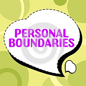 Conceptual caption Personal Boundaries. Business concept something that indicates limit or extent in interaction with