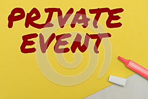 Conceptual caption Private Event. Business overview Exclusive Reservations RSVP Invitational Seated Flashy School Office