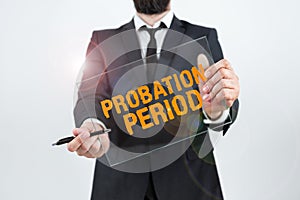 Conceptual caption Probation Period. Business concept focused and iterative approach to searching out