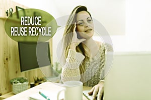 Conceptual caption Reduce Reuse Recycle. Conceptual photo environmentallyresponsible consumer behavior Abstract Watching