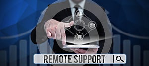 Conceptual caption Remote Support. Internet Concept help end-users to solve computer problems and issues remotely