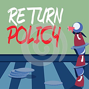 Text sign showing Return Policy. Business overview Tax Reimbursement Retail Terms and Conditions on Purchase