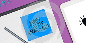 Hand writing sign Root Cause Analysis. Business showcase Method of Problem Solving Identify Fault or Problem