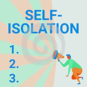 Conceptual caption Self Isolation. Business idea promoting infection control by avoiding contact with the public photo