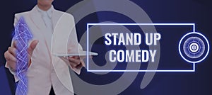 Conceptual caption Stand Up Comedy. Business showcase Comedian performing speaking in front of live audience Man Holding