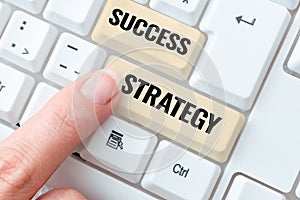 Conceptual caption Success Strategy. Business concept provides guidance the bosses needs to run the company