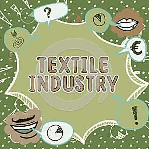 Conceptual caption Textile Industry. Conceptual photo production and distribution of yarn cloth and clothing