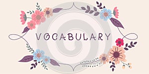 Conceptual caption Vocabulary. Business concept collection of words and phrases alphabetically arranged and explained or