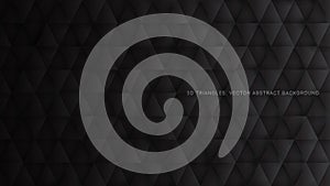Conceptual 3D Vector Triangles Pattern Technological Black Abstract Background