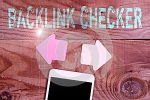 Conceptual display Backlink Checker. Concept meaning Find your competitors most valuable ones and spot patterns Display
