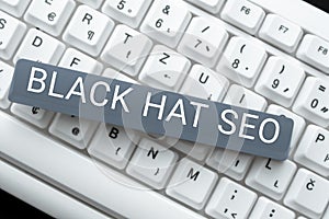 Conceptual display Black Hat Seo. Internet Concept Search Engine Optimization using techniques to cheat browsers