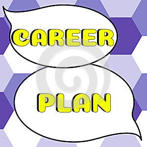 Conceptual display Career Plan. Concept meaning ongoing process where you Explore your interests and abilities