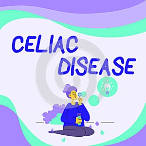 Conceptual display Celiac Disease. Word for autoimmune disorder that primarily affects small intestine Lady Sitting In