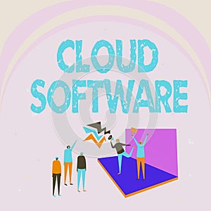 Conceptual display Cloud Software. Business idea Programs used in Storing Accessing data over the internet Illustration