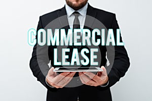 Conceptual display Commercial Lease. Business concept refers to buildings or land intended to generate a profit