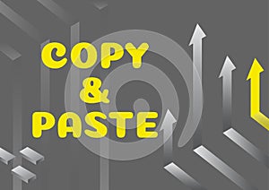 Conceptual display Copy Paste. Word Written on an imitation, transcript, or reproduction of an original work