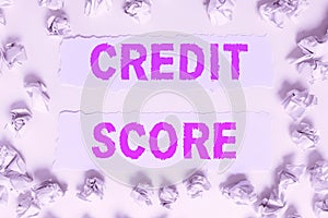Conceptual display Credit Score. Business approach Represent the creditworthiness of an individual Lenders rating