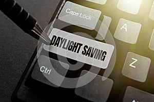 Conceptual display Daylight Saving. Business concept Storage technologies that can be used to protect data Fixin G