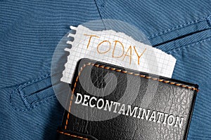 Conceptual display Decontamination. Internet Concept neutralizing every presence of hazardous substances Thinking New photo