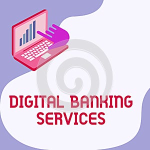 Conceptual display Digital Banking Services. Conceptual photo Digitization of all the outmoded banking activities Laptop
