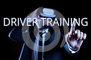 Conceptual display Driver Trainingprepares a new driver to obtain a driver's license. Word for getting a new