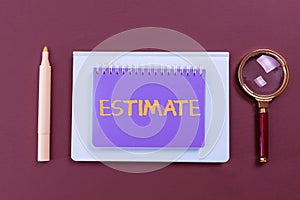 Conceptual display Estimate. Business idea calculate or assess approximately the value number quantity