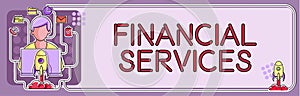 Conceptual display Financial ServicesMoney and Investment Leasing Lending Stocks Brokerages. Business approach Money and