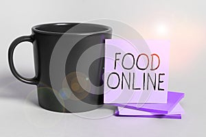 Conceptual display Food Online. Business approach asking for something to eat using phone app or website