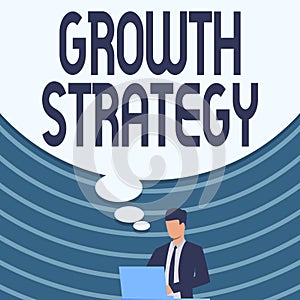 Conceptual display Growth Strategy. Business approach Strategy aimed at winning larger market share in shortterm