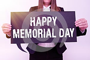 Conceptual display Happy Memorial DayHonoring Remembering those who died in military service. Business approach Honoring photo
