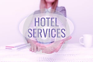 Conceptual display Hotel Services. Business showcase Facilities Amenities of an accommodation and lodging house