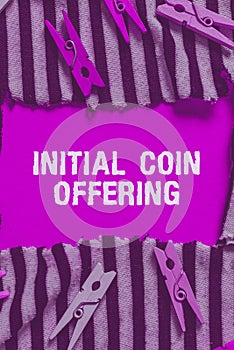 Conceptual display Initial Coin Offering. Business approach Is a type of crowd funding using crypto currencies