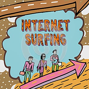 Conceptual display Internet Surfing. Business overview browsing the Internet Navigating the world wide web