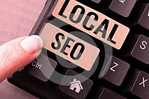 Conceptual display Local Seo. Business idea This is an effective way of marketing your business online