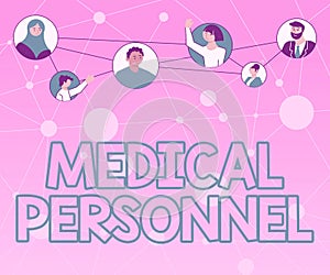 Conceptual display Medical Personnel. Business concept trusted healthcare service provider allowed to treat illness