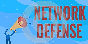 Conceptual display Network Defense. Business overview easures to protect and defend information from disruption