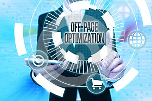 Conceptual display Off Page Optimization. Business concept set of techniques to increase your website s is ranking Lady