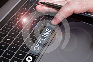 Writing displaying text Offline. Business idea Not having directly connected to a computer or external network