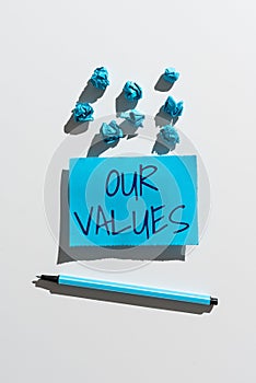 Conceptual display Our Values. Business showcase list of morals companies or individuals commit to do them -47372