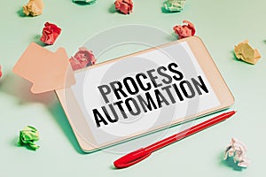 Conceptual display Process Automation. Word for the use of technology to automate business actions