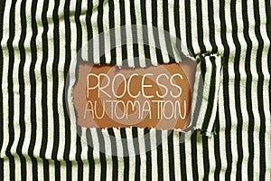 Conceptual display Process Automation. Word Written on the use of technology to automate business actions