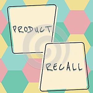 Conceptual display Product Recall. Business concept request to return the possible product issues to the market