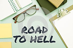 Conceptual display Road To Hell. Conceptual photo Extremely dangerous passageway Dark Ri Unsafe travel Flashy School