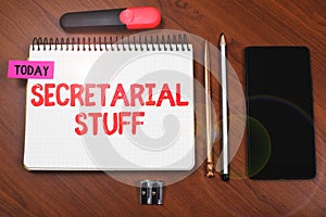 Conceptual display Secretarial StuffSecretary belongings Things owned by personal assistant. Conceptual photo Secretary