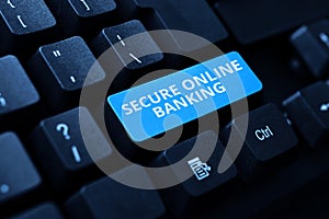 Conceptual display Secure Online Banking. Word Written on protect digital bank for internet transactions Abstract Office