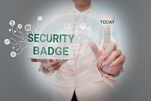 Conceptual display Security Badge. Word for Credential used to gain accessed on the controlled area Lady In Uniform