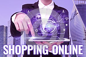 Conceptual display Shopping Online. Business overview buying you want through internet website then deliver it Hand