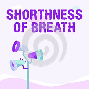Conceptual display Shorthness Of Breath. Business approach intense tightening of the airways causing breathing