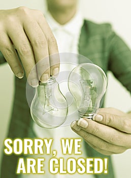 Conceptual display Sorry, We Are Closed. Internet Concept apologize for shutting off business for specific time Lady