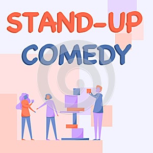 Conceptual display Stand Up Comedy. Business approach Comedian performing speaking in front of live audience Three